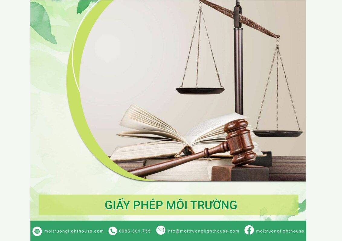 Giấy phép mội trường – Quy trình cấp phép