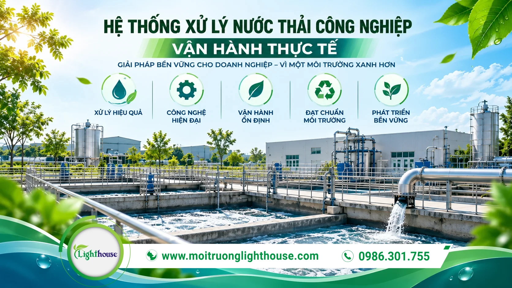 Hệ thống xử lý nước thải công nghiệp với các công đoạn vận hành thực tế